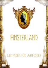 Finsterland - Leitfaden für Autoren (ZIP-Download)